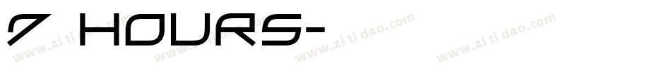 7 hours字体转换